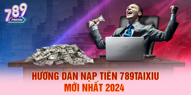 Hướng dẫn nạp tiền KU88 chi tiết