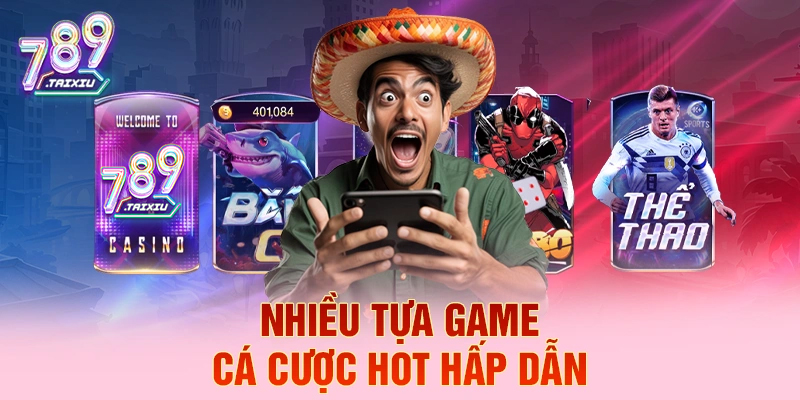 Tựa game cá cược hot tại KU88